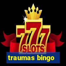 traumas bingo